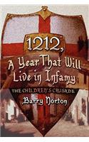 1212, a Year That Will Live in Infamy