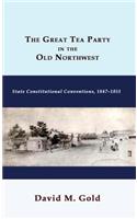 Great Tea Party in the Old Northwest