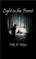 Light in the Forest