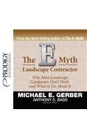 The E-Myth Landscape Contractor