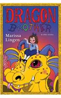 Dragon Brother and Other Stories