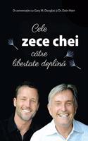 Cele zece chei către libertate deplină (Romanian)