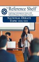 Reference Shelf: National Debate Topic 2020/21 - Criminal Justice Reform: 0