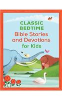 Classic Bedtime Bible Stories and Devotions for Kids