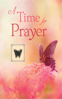 A Time for Prayer (Deluxe Prayer Book): (Deluxe Prayer Book)