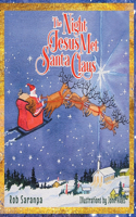 The Night Jesus Met Santa Claus