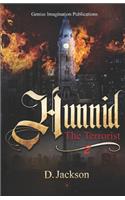 Hunnid the Terrorist 2: (Hunnid the Terrorist)