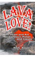 LAVA LOVE (color edition)