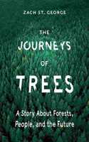 Journeys of Trees