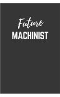 Future Machinist Notebook