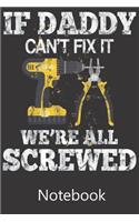 If Daddy Can't Fix It We're All Screwed