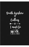 South Ayrshire is Calling and I Must Go