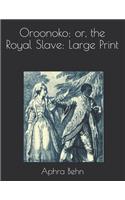 Oroonoko