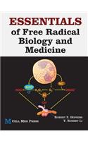 Essentials of Free Radical Biology and Medicine