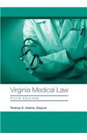 Virginia Medical Law