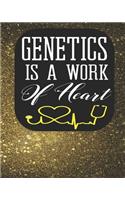 Genetics Is A Work of Heart