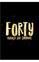 Forty Bucket List Journal