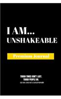 I Am Unshakeable