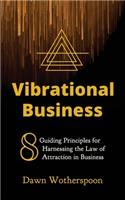 Vibrational Business