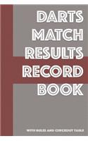 Darts Match Results Record Book: With Rules and Checkout Table