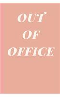 Out of Office