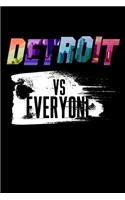 Detroit Vs Everyone