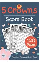 Five Crowns Score Book