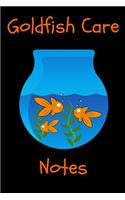 Goldfish Care Notes