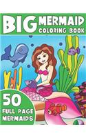 The Big Mermaid Coloring Book