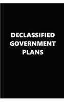 2020 Weekly Planner Funny Humorous Declassified Government Plans 134 Pages: 2020 Planners Calendars Organizers Datebooks Appointment Books Agendas