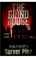 The Grindhouse