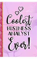 Coolest Business Analyst Ever!