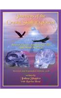 Journeys of the Crystal Skull Explorers: Travel Log #2: Search for the Blue Skull in Peru