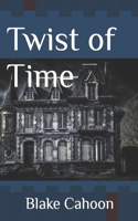 Twist of Time
