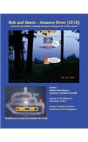 Bob and Bezos - Amazon River: Comic fun with bubbles! Enjoying the dream traveling on the revenue stream