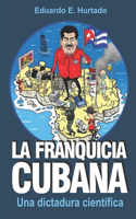 La franquicia cubana