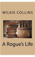 A Rogue's Life