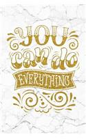 You Can Do Everything