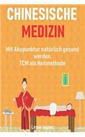 Chinesische Medizin