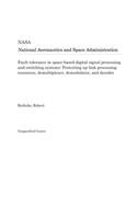 Fault Tolerance in Space-Based Digital Signal Processing and Switching Systems
