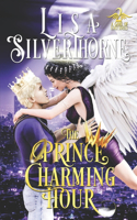 The Prince Charming Hour: (2 A Game of Lost Souls)