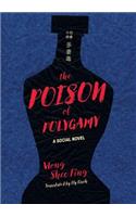 The Poison of Polygamy