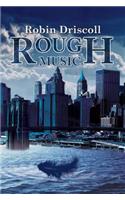 Rough Music
