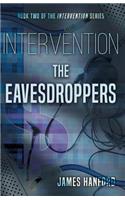 Intervention: Eavesdroppers