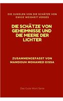 Die Schätze Von Geheimnisse Und Die Meere Der Lichter