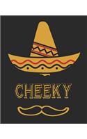 Cheeky: 8x10 100 Pages 50 Sheets Composition Notebook College Ruled Book