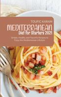 Mediterranean Diet for Starters 2021