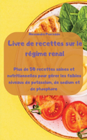 Livre de recettes sur le régime renal