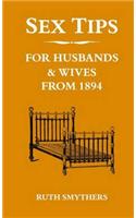 Sex Tips for Husbands and Wives from 1894