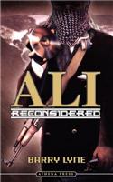 Ali Reconsidered